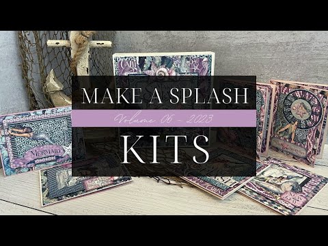 Make a Splash Kit Introduction - Vol 06 2023