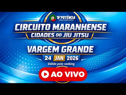 CIRCUITO MARANHENSE CIDADES DO JIU JITSU - ETAPA DE VARGEM GRANDE (24/01/2026) - AO VIVO - PARTE 1