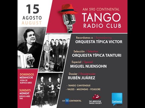 TANGO RADIO CLUB / Programa del 15 AGO 2021