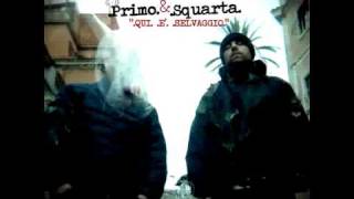 PRIMO & SQUARTA  Tanti Saluti  (album version)