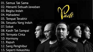Download lagu PADI || SEMUA TAK SAMA || MENANTI SEBUAH JAWABAN || BEGITU INDAH || POP KENANGAN TEMANI AKTIFITAS mp3