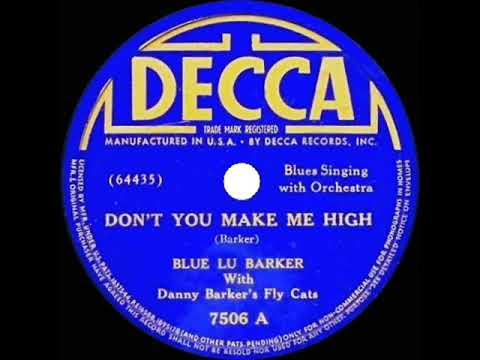 1938 Blue Lu Barker - Don’t You Make Me High (aka Don’t You Feel My Leg)