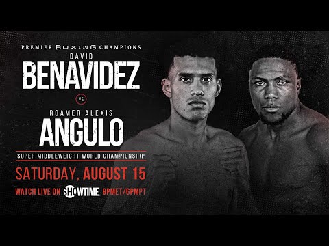 Benavidez vs Angulo PREVIEW: August 15, 2020 | PBC on SHOWTIME
