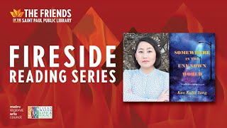 Fireside Reading Series: Kao Kalia Yang
