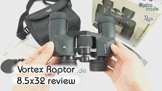 Vortex Raptor 8.5x32 binoculars review | Optics Trade Reviews