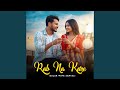 Rab Na Kare