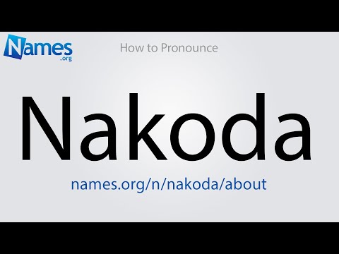 How to Pronounce Nakoda