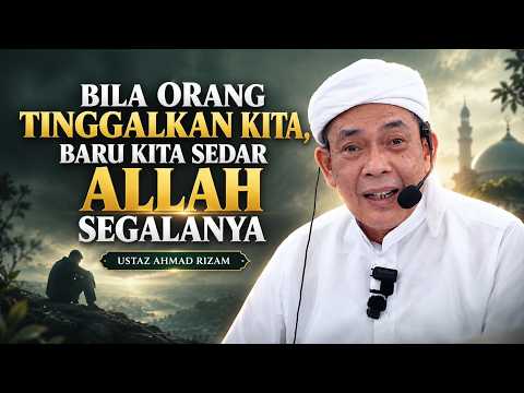 USTAZ AHMAD RIZAM - ADAKAH HATI KITA BENAR TUNDUK PADA ALLAH