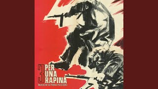 Tre per una rapina - Titoli (Remastered 2021)