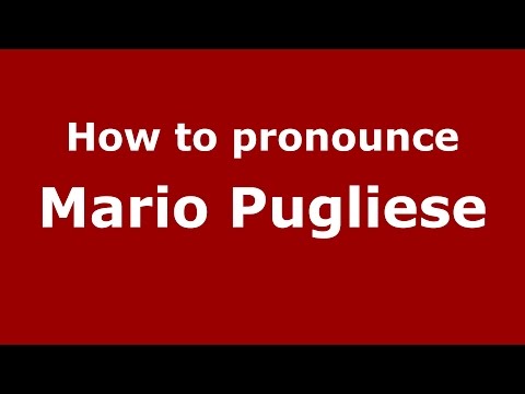 How to pronounce Mario Pugliese (Italian/Italy)  - PronounceNames.com