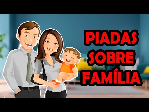 PIADAS SOBRE FAMÍLIA - HUMORISTA THIAGO DIAS