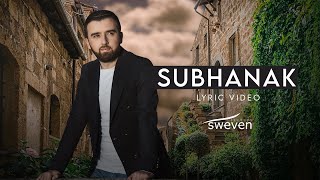 Mevlan Kurtishi - Subhanak (Lyric Video)