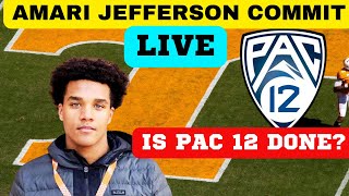 AMARI JEFFERSON LIVE COMMIT, TENNESSEE FOOTBALL, IS PAC 12 DONE? ALABAMA FOOTBALL