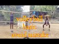 volleyball basic avoid mistake