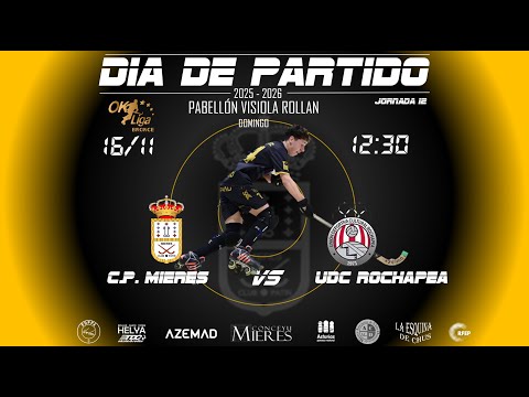 CP MIERES VS U D C ROCHAPEA