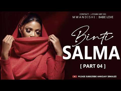 BINTI SALMA - PART 04