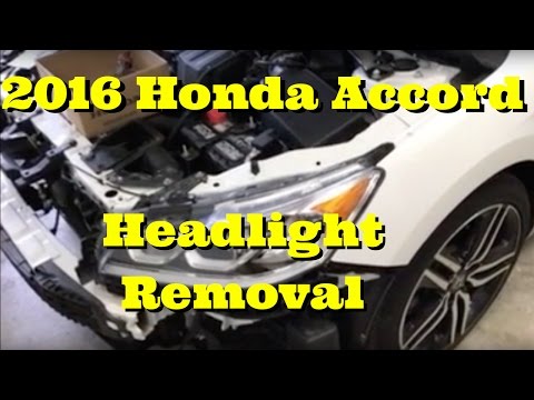 2016 2017 Honda Accord ---- Headlight Removal Replace...