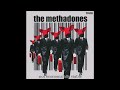 The Methadones - Not Economically Viable (2004) [Original Thick Records Edition]
