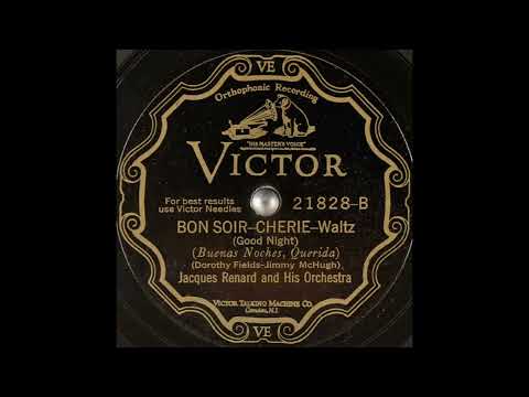 Jacques Renard & his orchestra - Bon Soir-Cherie (Good Night) (1928)