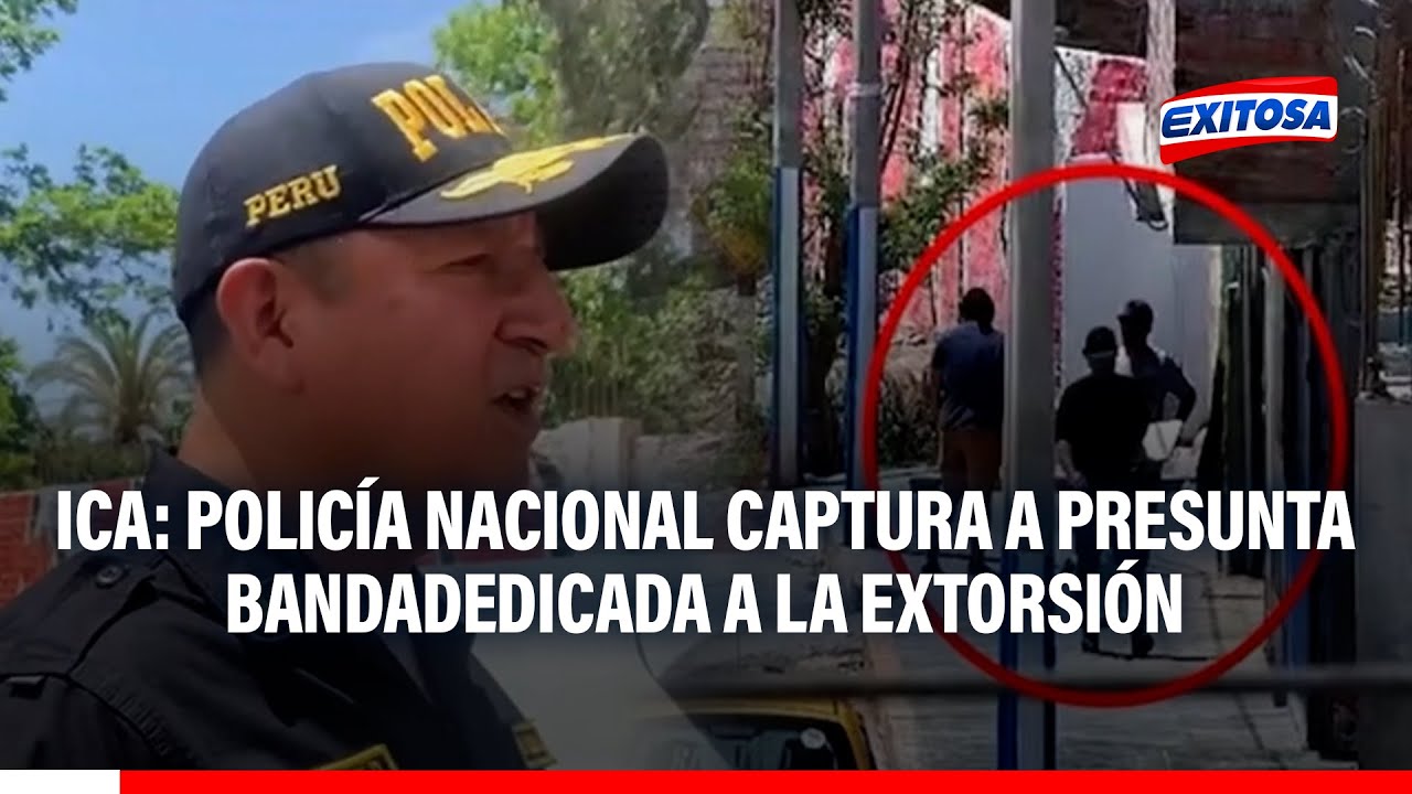 🔴🔵 Ica: PNP captura a presunta banda que operaba extorsiones “gota a gota”