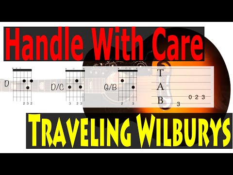 Handle with care - Traveling Wilburys