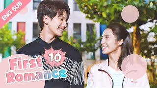 ENG SUB First Romance 10 (Riley Wang Yilun Wan Pen
