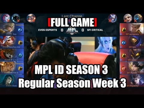 [FULL GAME] EVOS VS SFI MPL SEASON 3 REGULAR SEASON WEEK 3 DAY 1