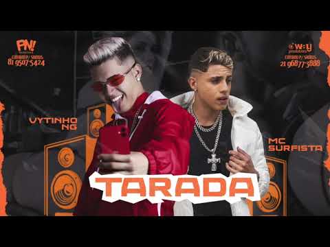 TARADA - VYTINHO NG, MC SURFISTA