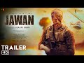 Jawan Trailer 2023 Red Chillies Entertainment Shah Rukh Khan Releasing Worldwide 7th Sep 2023