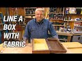 Line a Box with Fabric