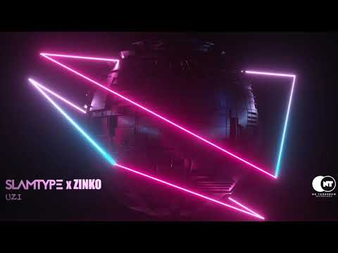 Slamtype x Zinko - Uzi [Official Audio]