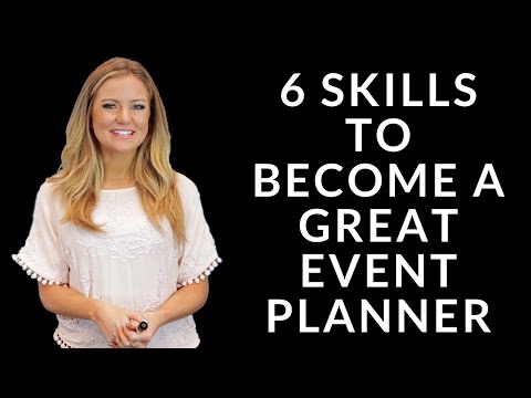 , title : '6 Skills to Become a Great Event Planner'