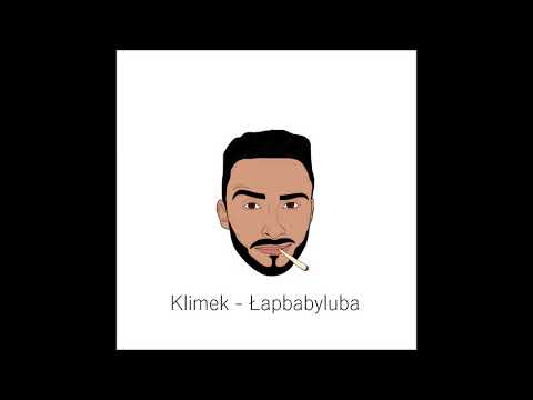 Klimek - Łapbabyluba