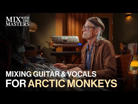 Tchad Blake mixing guitar & vocals for Arctic Monkeys | Sneak Peek
