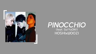 Download lagu 【歌割り・和訳】HOSHI X WOOZI (SEVENTEEN) - PINOCCHIO (feat. So!YoON!) mp3 Download lagu 【歌割り・和訳】HOSHI X WOOZI (SEVENTEEN) - PINOCCHIO (feat. So!YoON!) mp3