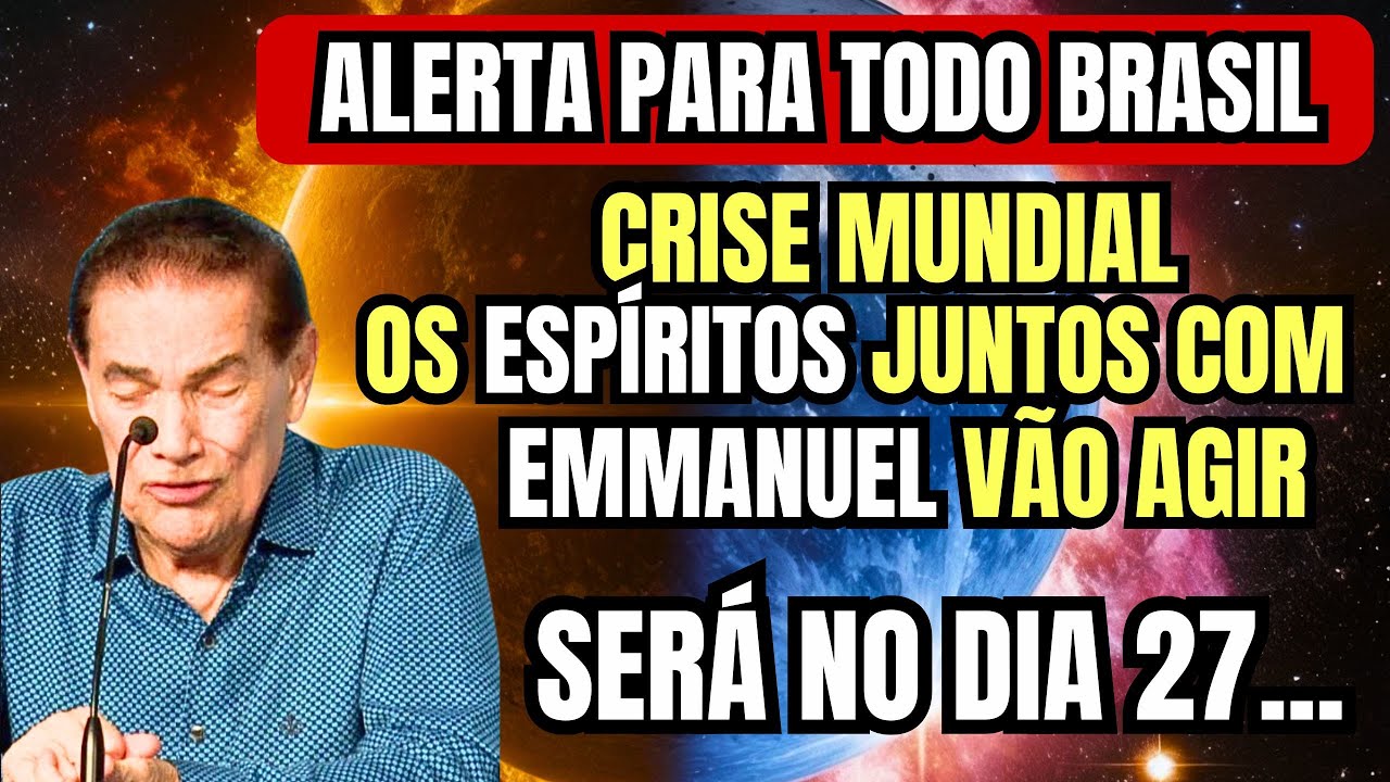 Divaldo Franco BRINGS A WARNING about the Meeting on the Spiritual Plane on the 27th: This Will H...