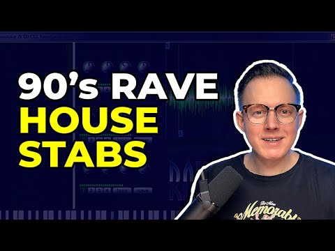 How to Make 90's Rave House Stabs