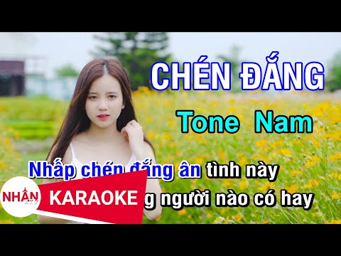 Chén Đắng (Karaoke Beat) - Tone Nam | Nhan KTV