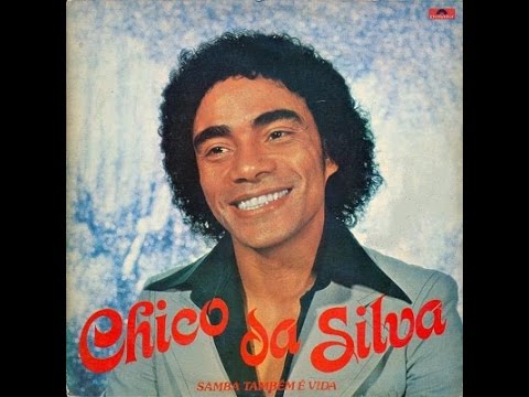 Chico Da Silva-Tempo Bom