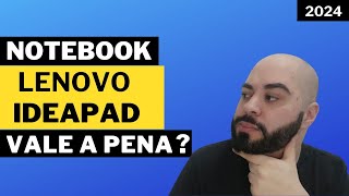 NOTEBOOK LENOVO IDEAPAD 1I  É BOM ?