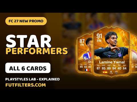 FC 27 Star Performers: All 6 Cards, PlayStyles Lab & What We Still Don't Know #StarPerformers