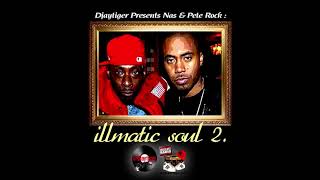 Nas &amp; Pete Rock | Illmatic Soul 2: The SP1200 Edition (Full Album)