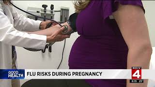 Good Health: Flu risks during pregnancy