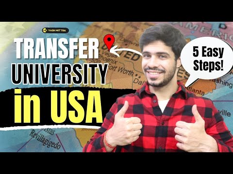 Transfer university in the USA || 5 Easy Steps - Domestic & International transfers