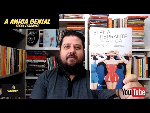 A AMIGA GENIAL - Elena Ferrante (A02-V28)