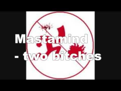 Mastamind - 2 Bitches / Two bitches - Twiztid Diss