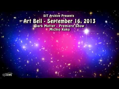 Art Bell Dark Matter  - Michio Kaku - First DM Show
