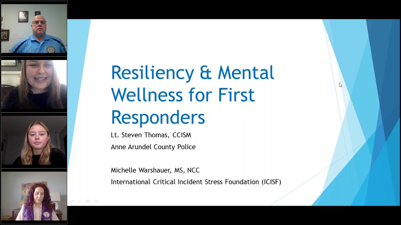 Resiliency & Mental Wellness for First Responders