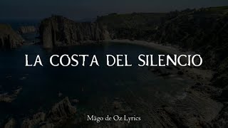 Mägo de Oz - La Costa del Silencio - Letra