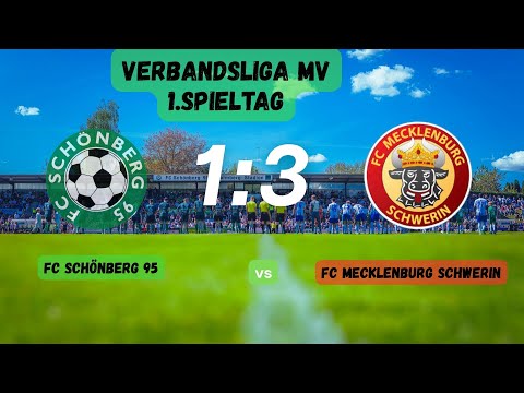 FC Schönberg 95 - FC Mecklenburg Schwerin 1:3 (0:1)